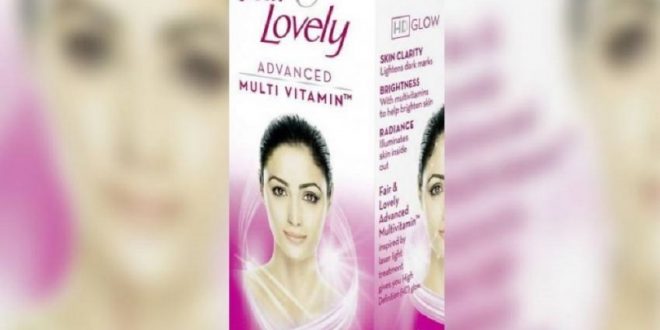 Hindustan Unilever will remove the word fair from Fair & Lovely, this is the reason