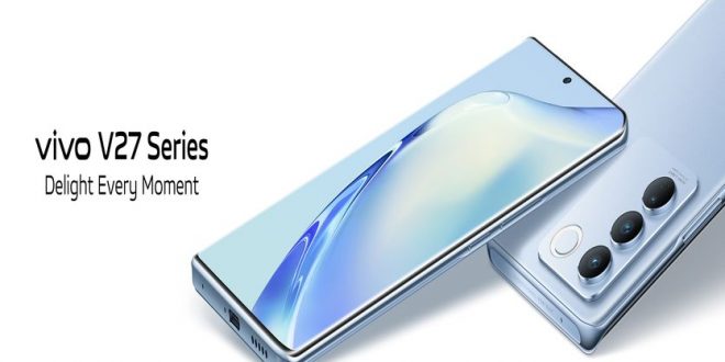 Vivo V27: Amazing 3D Curved Display Design with Awesome Camera