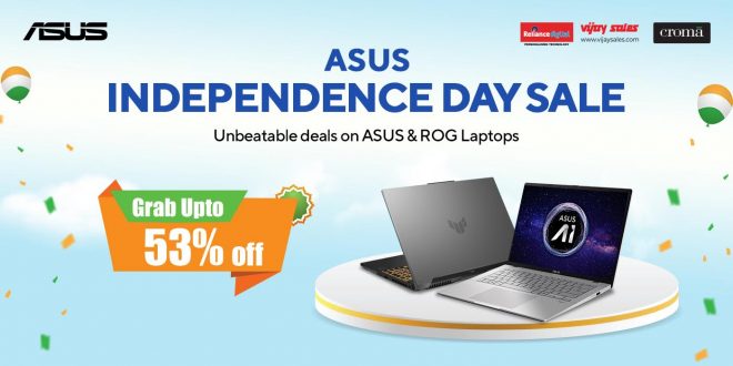 Asus is offering special offers on Independence Day 2025; Get huge discounts up to 53% on laptops