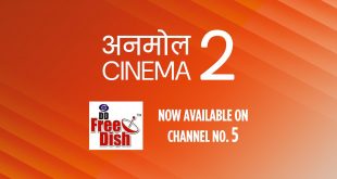 ⁠अनमोल सिनेमा 2, अब डीडी फ्री डिश के चैनल नं. 5 पर उपलब्ध