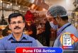 FDA conducts major campaign in Pune-Sangli; licenses of 12 hotels and restaurants suspended for uncleanliness and expired goods