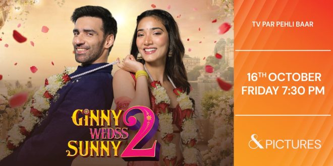 World Television Premiere of 'Ginny Weds Sunny 2' on &pictures on 16th October